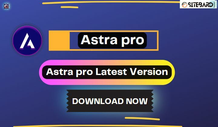 Astra Pro GPL latest version