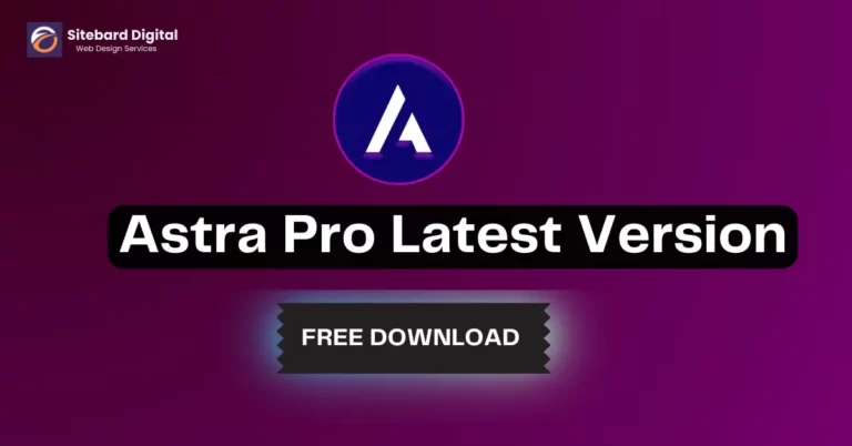 Astra Pro Latest Version