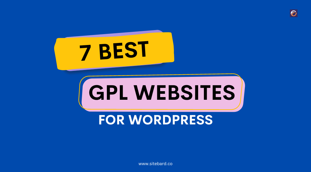 Best GPL Websites for WordPress in 2023