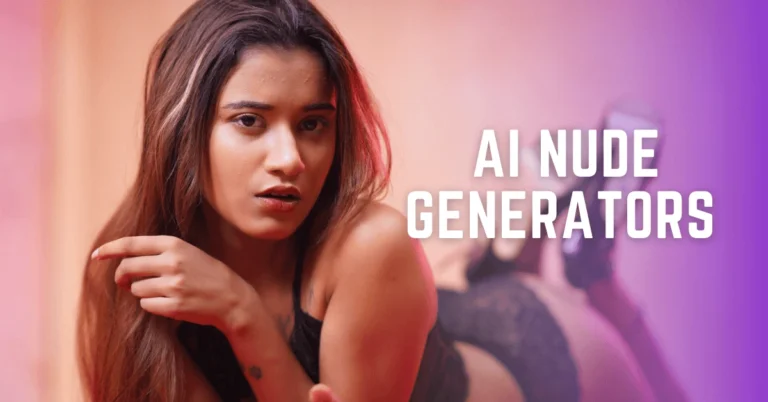 AI Nude Generators