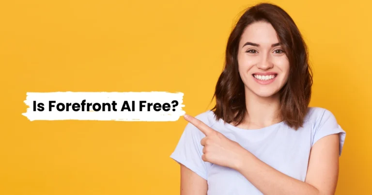 Is Forefront AI Free